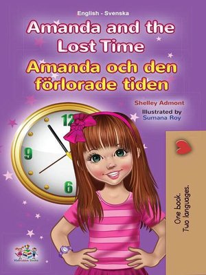 cover image of Amanda and the Lost Time Amanda och den förlorade tiden